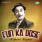Fun Ka Dose - Kishore kumar - Pankaj Mitra Song Download