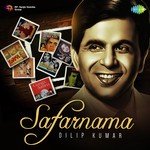 Safarnama - Dilip Kumar - Pankaj Mitra Song Download